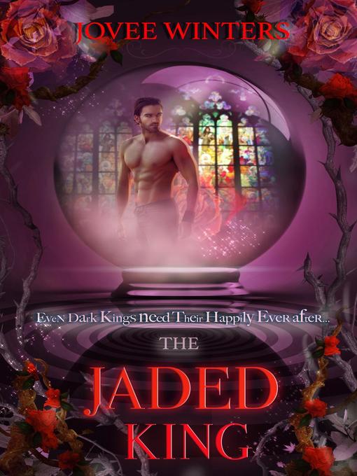 Title details for The Jaded King by Jovee Winters - Available